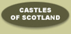 more about The Castles of Scotland series